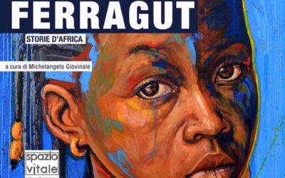 Storie d’Africa  opere di Xavi Ferragut