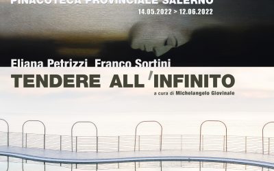 Tendere all’infinito  Eliana Petrizzi Franco Sortini