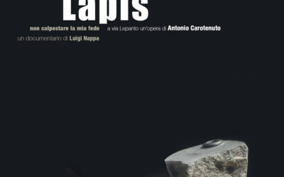 LAPIS  Antonio Carotenuto | Non calpestare la mia fede